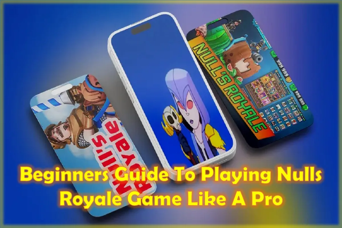 Beginner's Guide To Playing Nulls Royale Game Like A Pro